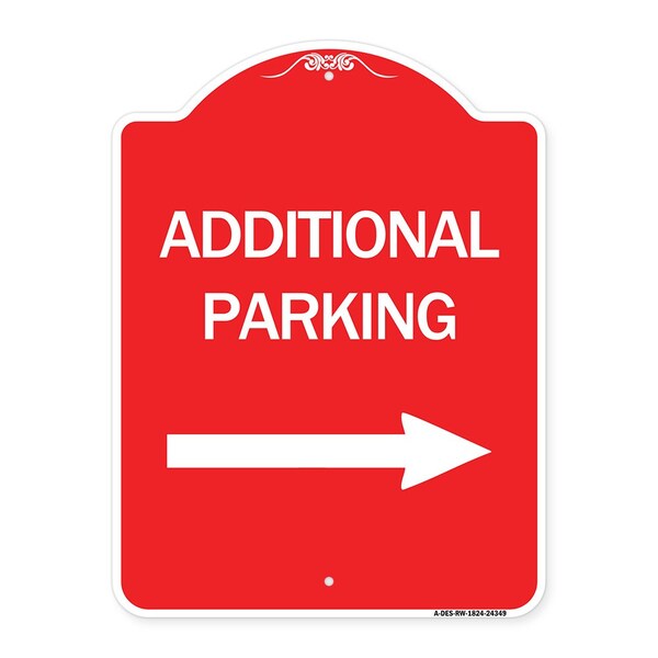 Signmission Additional Parking Sign Right Arrow, Red & White Aluminum Sign, 18" x 24", RW-1824-24349 A-DES-RW-1824-24349 - main